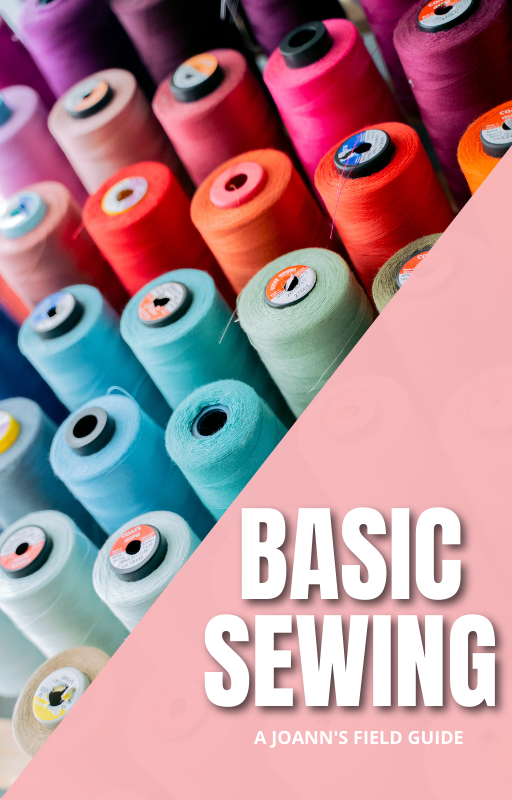 Joann's Field Guide to Basic Sewing (FREE)